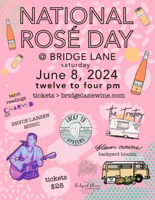 2024 National Rosé Day @ Bridge Lane Admission E-Ticket
