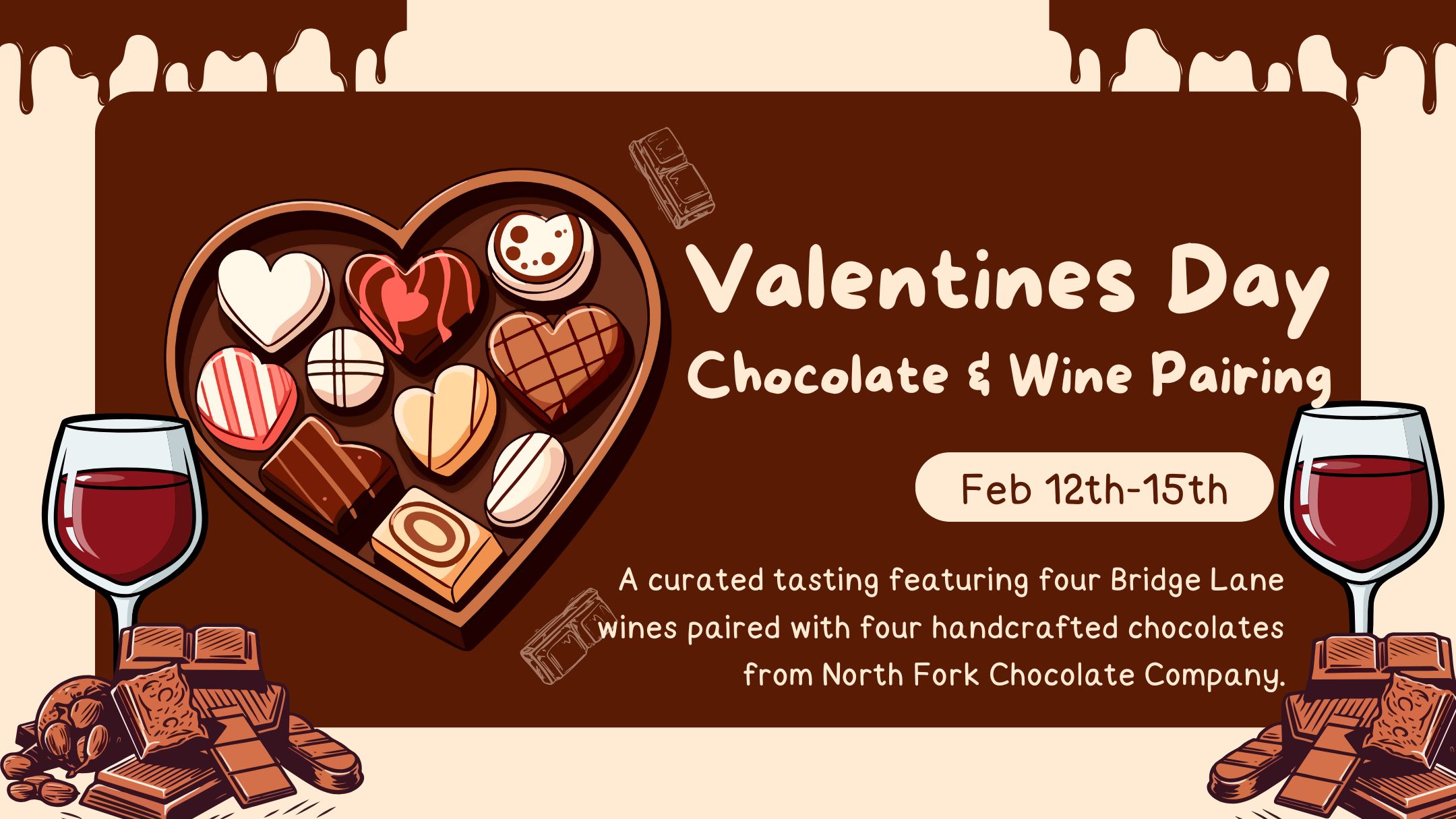 Chocolate and Wine Pairing (Valentines Weekend Special) 